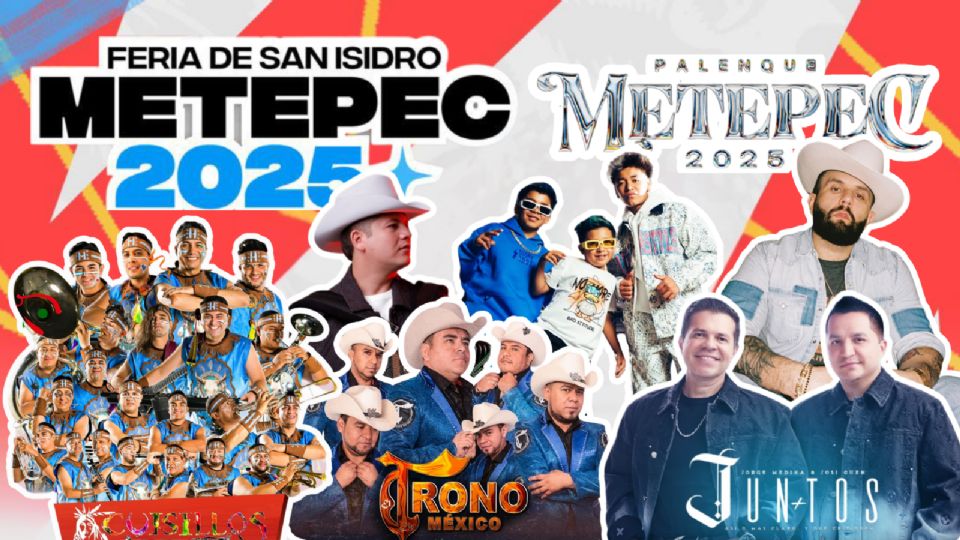 Estos son los artistas que se presentarán en el último fin de semana de la Feria San Isidro Metepec 2025