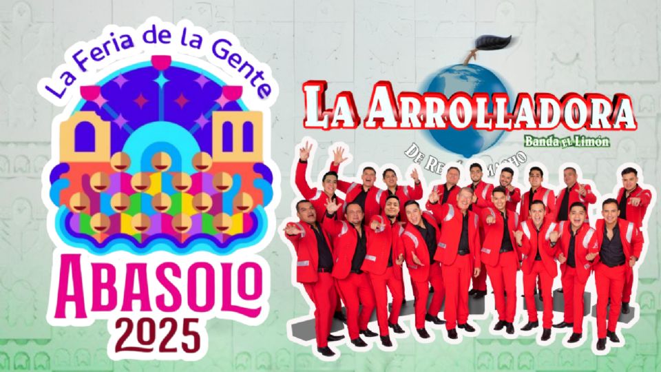 La Arrolladora se presentará HOY en la Feria de la Gente Abasolo 2025
