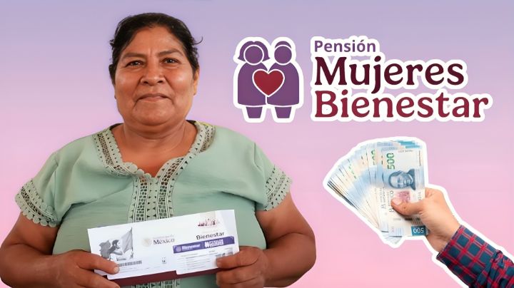 Pensión Mujeres Bienestar Mayo 2025: ¿Quiénes recibirán $3 mil pesos durante mayo?