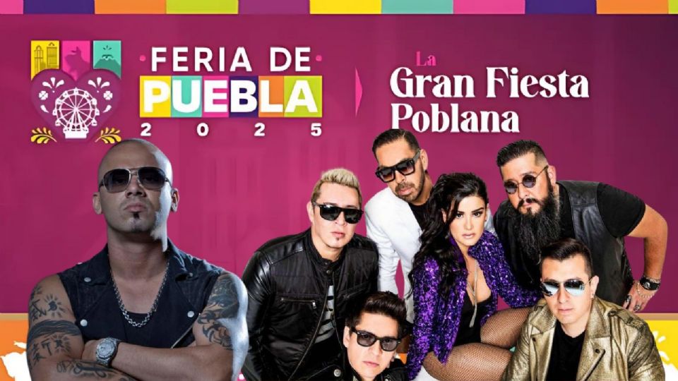 Cartelera de HOY 7 de mayo en la Feria de Puebla 2025