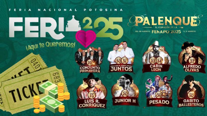 Palenque Feria Nacional Potosina 2025: Lista completa de precios y zonas por artista