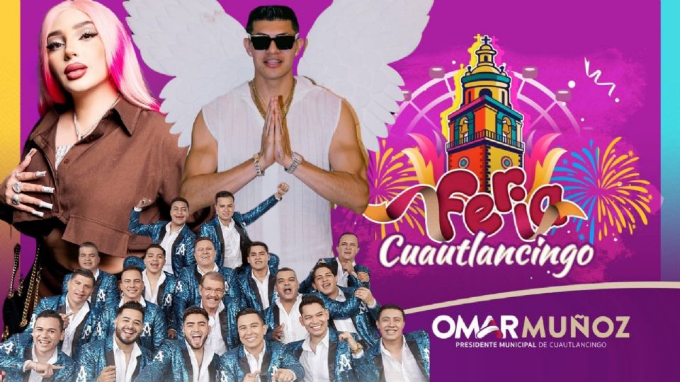 Revelan cartelera de artistas para la Feria Cuautlancingo 2025