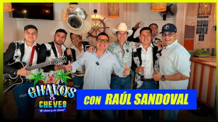 Raúl Sandoval se destapa en “Chavos y Cheves” con música, anécdotas y mucho sabor