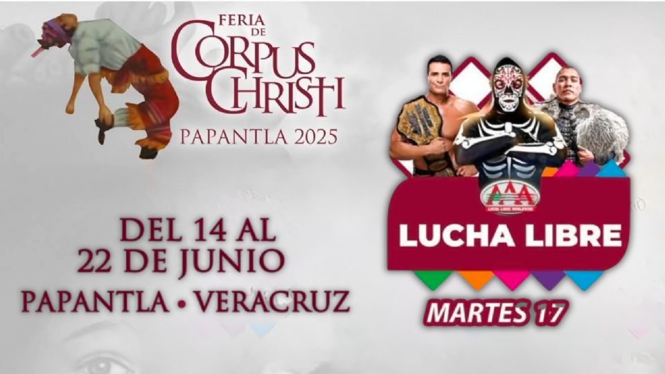 Feria Corpus Christi Papantla 2025 Programa de actividades HOY 17 de junio 2025