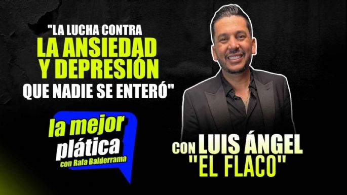 Luis Ángel “El Flaco” confiesa su batalla contra la ansiedad y depresión: “Pensé en quitarme la vida”