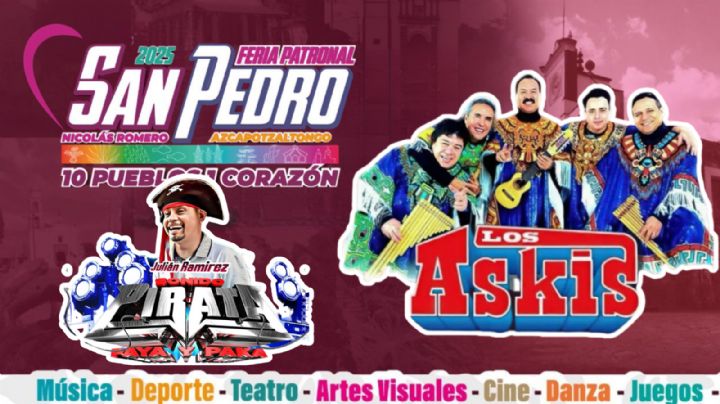 Feria San Pedro Azcapotzaltongo 2025: Programa completo de artistas y actividades de HOY 25 de junio en el EDOMEX