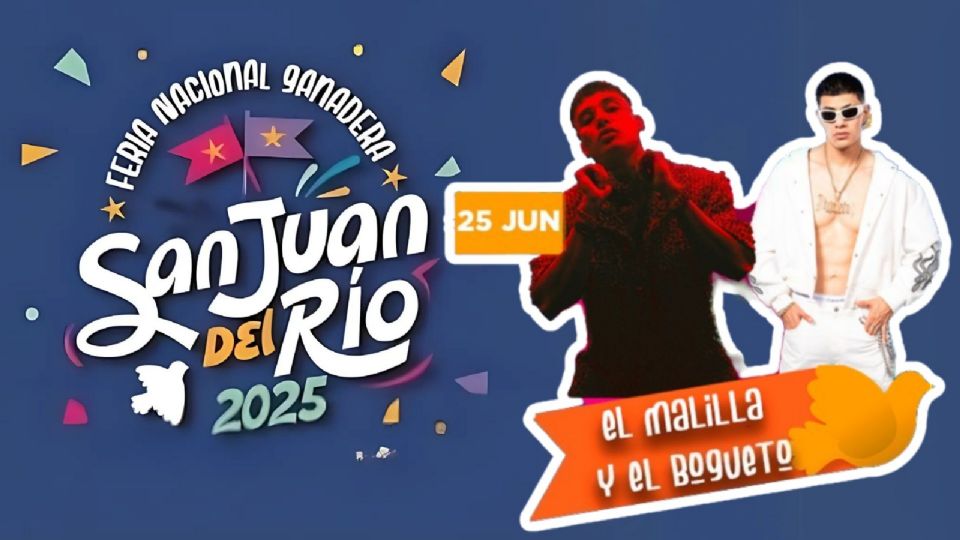 ¿Qué artistas darán concierto HOY 25 de junio en la Feria San Juan del Río 2025?