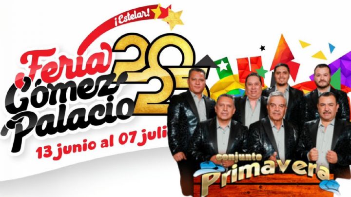 Expo Feria Gómez Palacio 2025: Estos son los artistas que darán concierto HOY 27 de junio en Durango