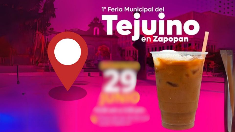 El Gobierno de Zapopan te invita a la primera Feria Municipal del Tejuino 2025