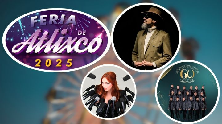 Feria Atlixco 2025: ¿Qué artistas se presentarán del 19 al 27 de julio?