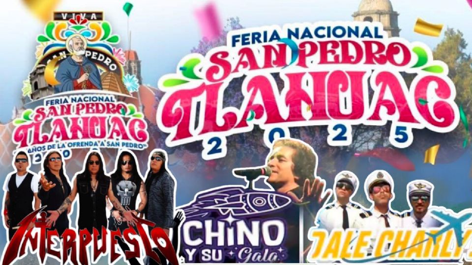 Feria Nacional San Pedro Tláhuac 2025 Cartelera de conciertos hoy 30 de junio