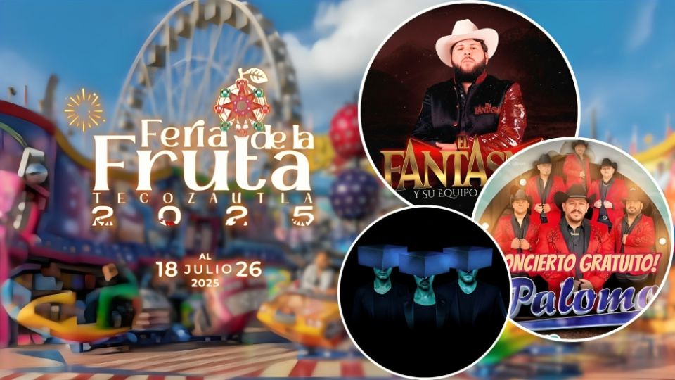 Cartelera de artistas de la Feria de la Fruta Tecozautla 2025