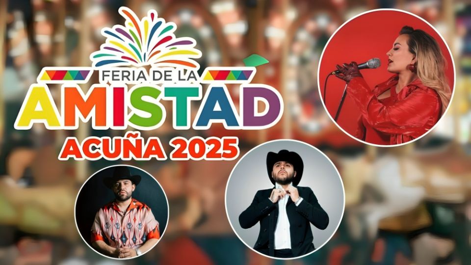 Cartelera de artistas de la Feria de la Amistad Acuña 2025 
