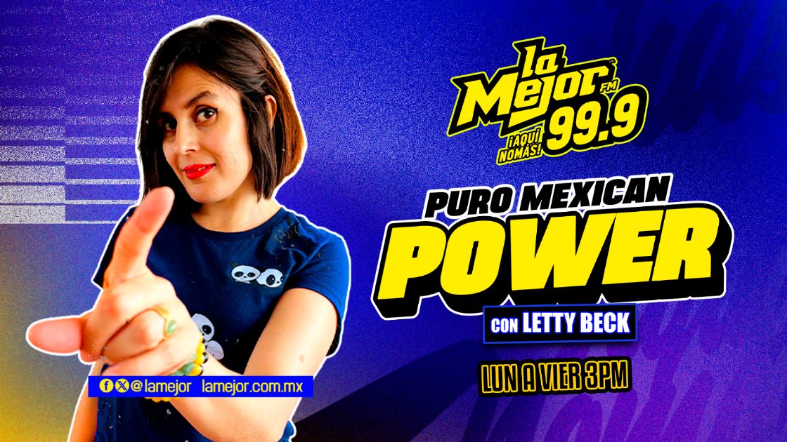 Mexican Power con Letty Beck