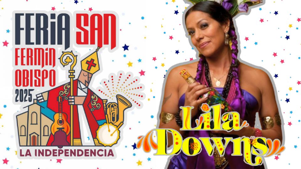 Lila Downs se presentará HOY en la Feria San Fermín Obispo 2025
