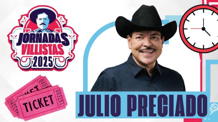Jornadas Villistas Parral Chihuahua 2025: ¿A qué hora empieza el concierto de Julio Preciado HOY 20 de julio? Precio de los boletos