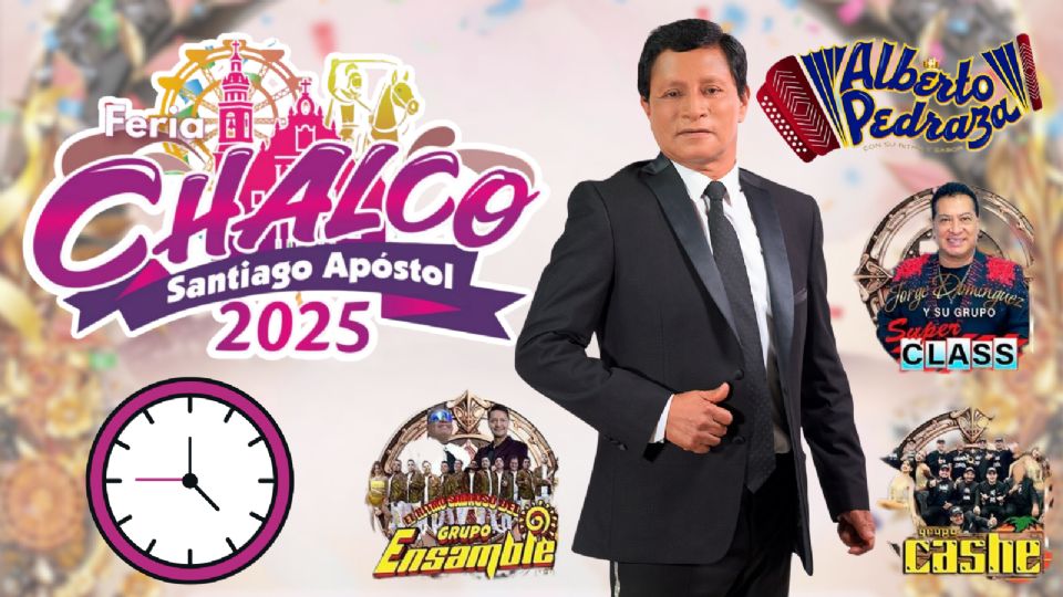 Estos son los artistas que se presentarán HOY en la Feria de Chalco 2025.