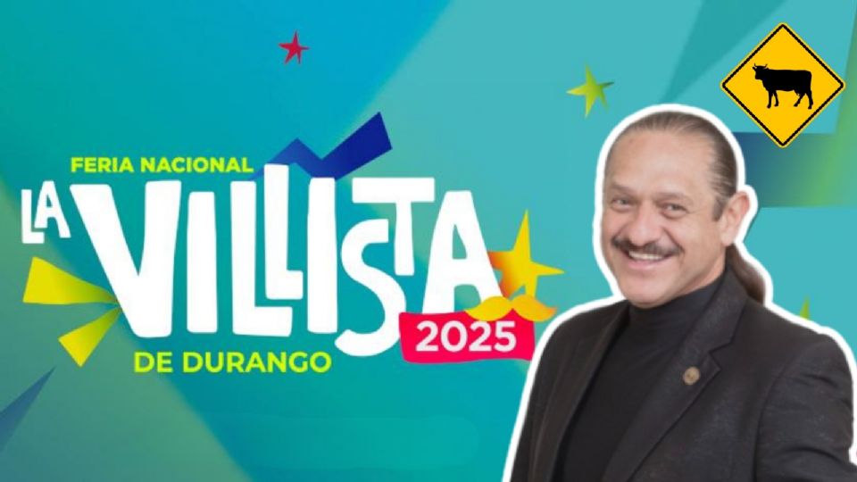 Cartelera de artistas y programa de actividades para la Feria Nacional Francisco Villa Durango 2025