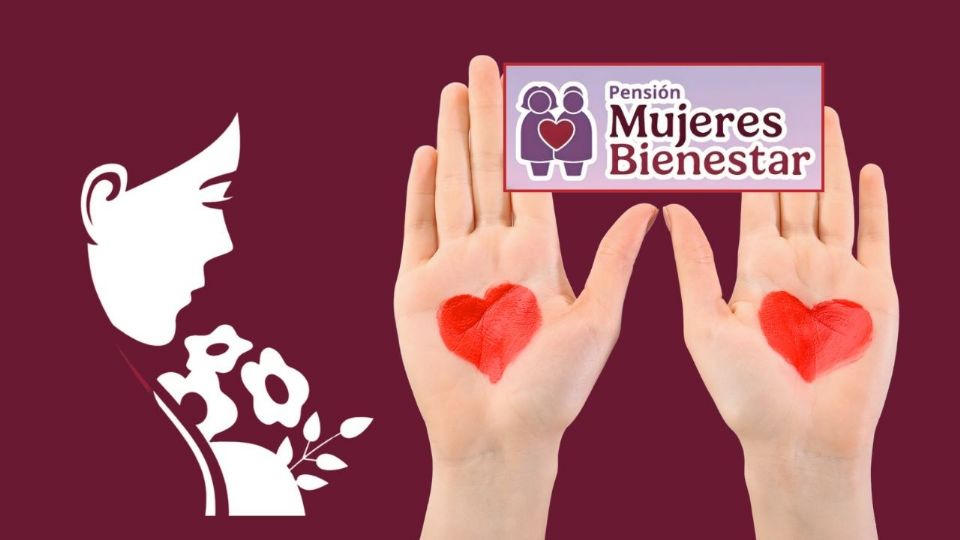 Pensión Mujeres Bienestar: Guía para no perderte el apoyo de $3,000 pesos