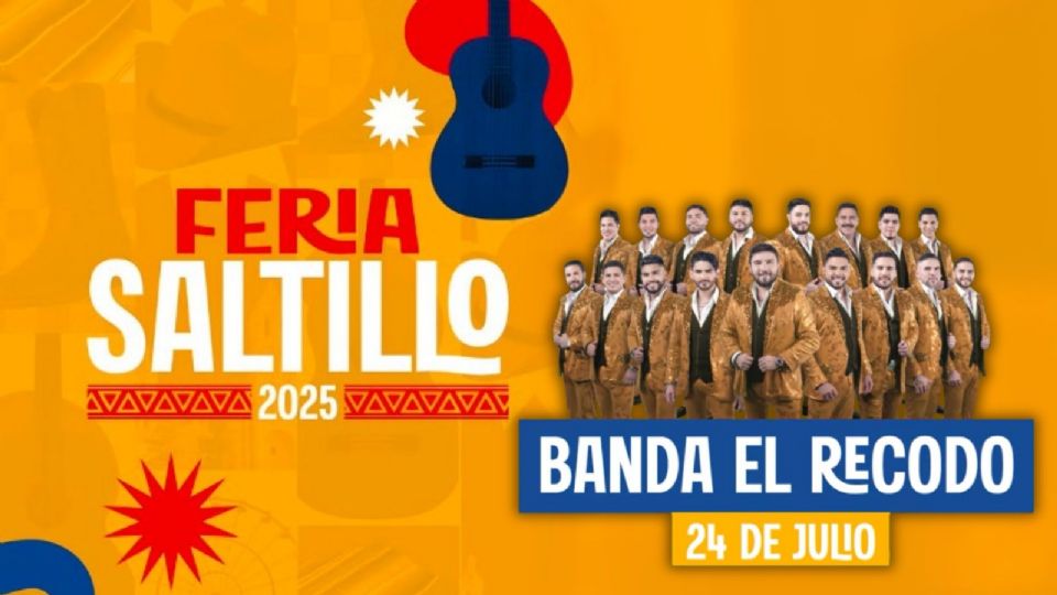 Cartelera de artistas para HOY 24 de julio en la Feria Saltillo 2025