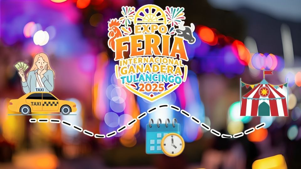 ¿Cómo llegar a la Expo Feria Internacional Tulancingo 2025 desde Hidalgo?