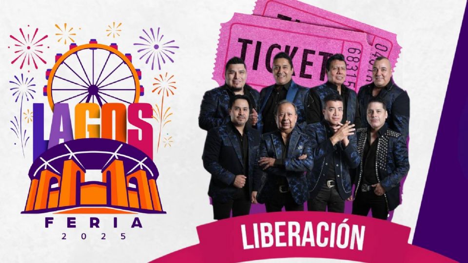 Grupo Liberación se presentará HOY en la Feria Lagos de Moreno 2025