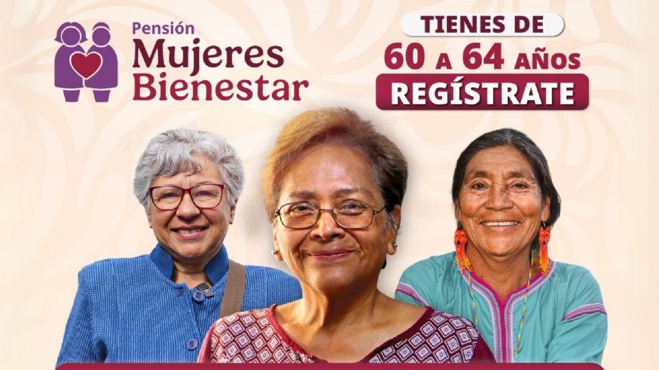 Calendario de registro para la pensión mujeres con bienestar 2025