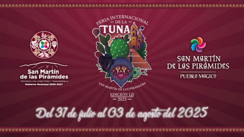 Cuándo y en dónde es la Feria Internacional de la Tuna 2025