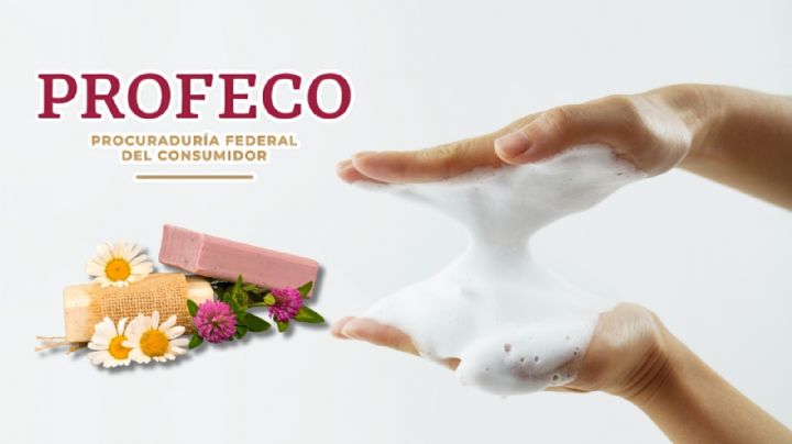 Profeco aprueba estas marcas de jabones que sí cuidan tu piel, tienen buena calidad y son baratas