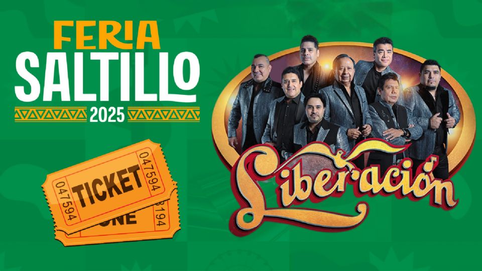 Grupo Liberación se presentará HOY en la Feria de Saltillo 2025