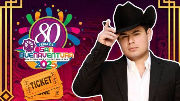 Feria San Buenaventura 2025: ¿Qué artistas darán concierto HOY 6 de julio en Coahuila? Precio de los boletos