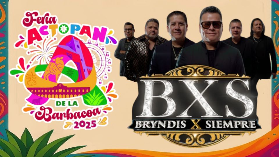 Estos son los artistas que se presentarán HOY en la Feria de la Barbacoa Actopan 2025.