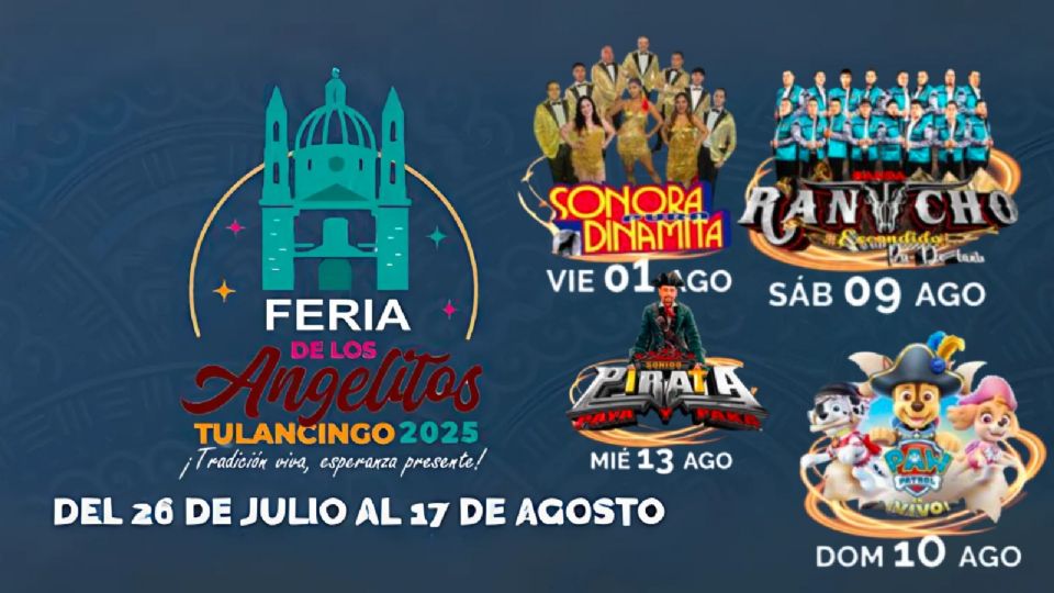 Cartelera oficial de la Feria de los Angelitos Tulancingo 2025