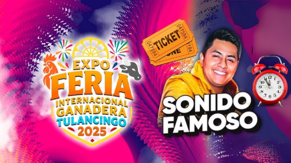 Cartelera de artistas que darán concierto HOY 11 de agosto en la Feria Tulancingo 2025