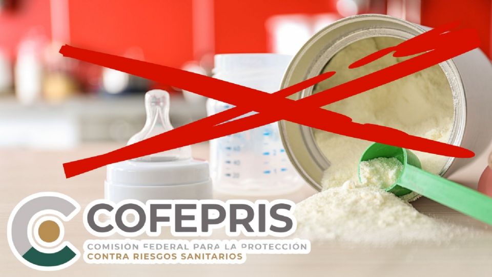 COFEPRIS lanza aviso sobre fórmula para bebés.
