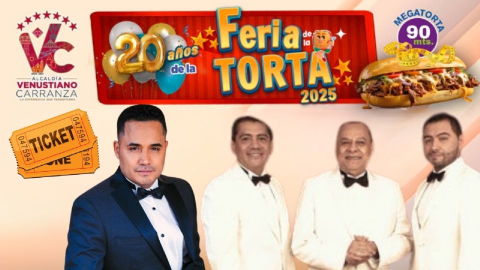 Cartelera de HOY 14 de agosto en la Feria de la Torta en la Venustiano Carranza