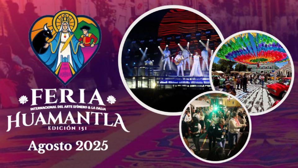La Feria Huamantla 2025 en su máximo esplendor.