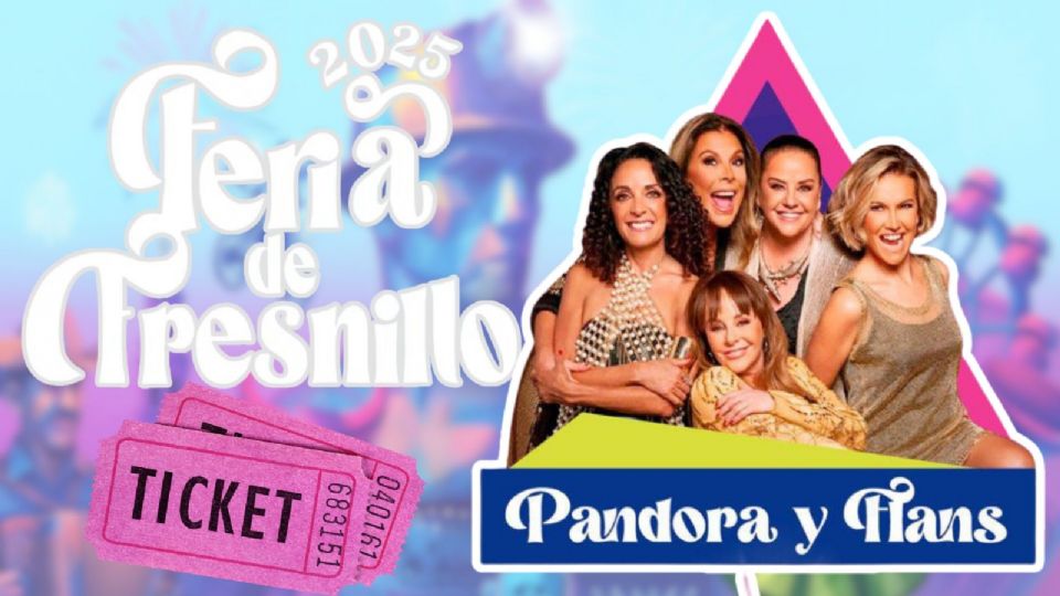 Pandora y Flans se presentarán en la apertura de la Feria Nacional de Fresnillo 2025