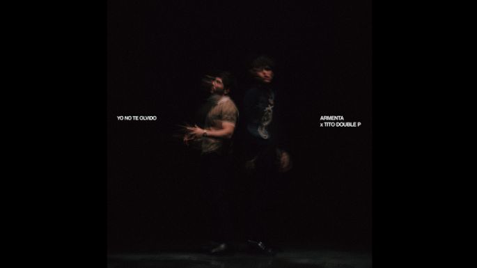 Armenta y Tito Double P se reúnen en emotiva canción