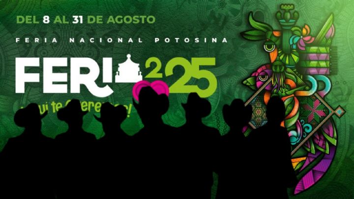Feria Nacional Potosina 2025: Cartelera de artistas que darán concierto de INAUGURACIÓN en el Palenque y Teatro del Pueblo