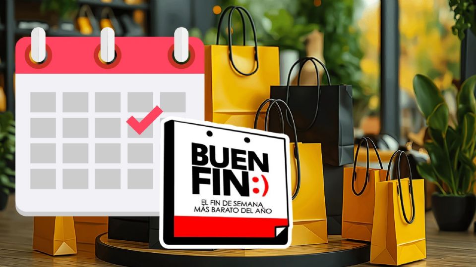 ¿Cuándo es el Buen Fin 2025?