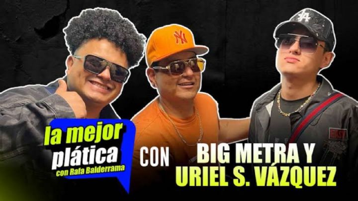 Big Metra y Uriel S. Vázquez: Cómo surgió la colaboración Belikita Bellacosa