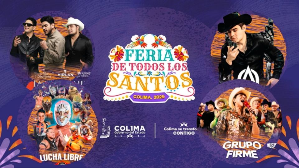 Cartel de artistas que darán concierto en la Feria de Todos los Santos Colima 2025