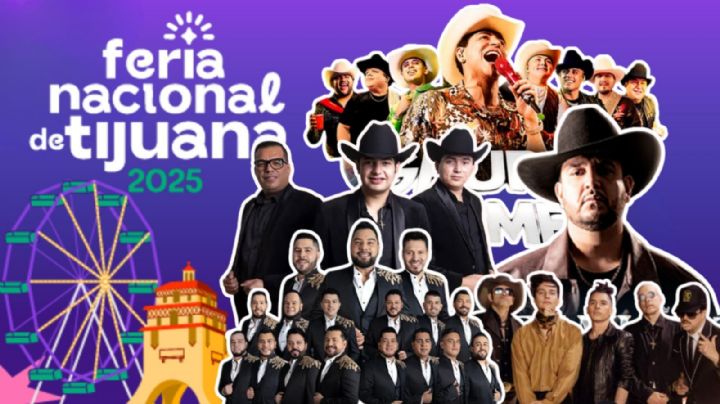 Feria Nacional de Tijuana 2025: Cartelera completa de artistas que se presentarán esta semana, del 24 al 28 de septiembre