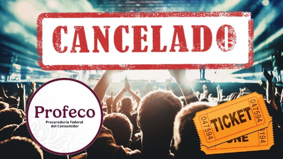 Profeco se pronuncia ante la cancelación de conciertos
