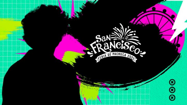 Feria de San Francisco Pachuca 2025: ¿Qué artista se presentará hoy en la INAUGURACIÓN?