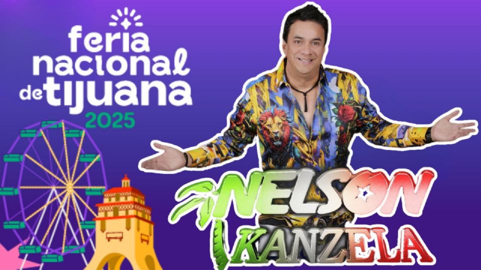 Nelson Kanzela se presentará HOY en la Feria Nacional de Tijuana 2025