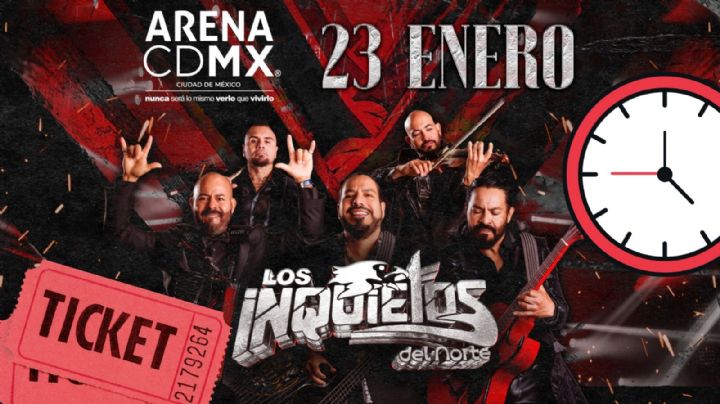Los Inquietos del Norte en la Arena CDMX 2026: ¿A qué hora empieza el concierto HOY 23 de enero y quiénes son los artistas invitados?