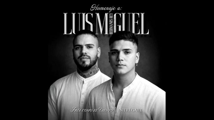 Hermanos Rey estrenaron el video de “Homenaje a Luis Miguel Vol.1”