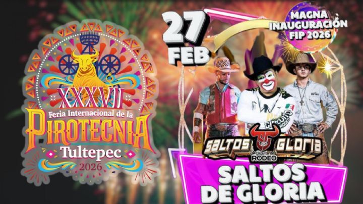 Feria Internacional de la Pirotecnia Tultepec 2026: Cartelera de artistas que se presentarán HOY 27 de febrero en la INAUGURACIÓN